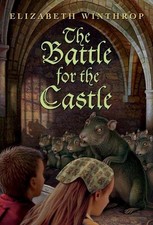 The Battle for the Castle by Elizabeth Winthrop (English) Paperback Book