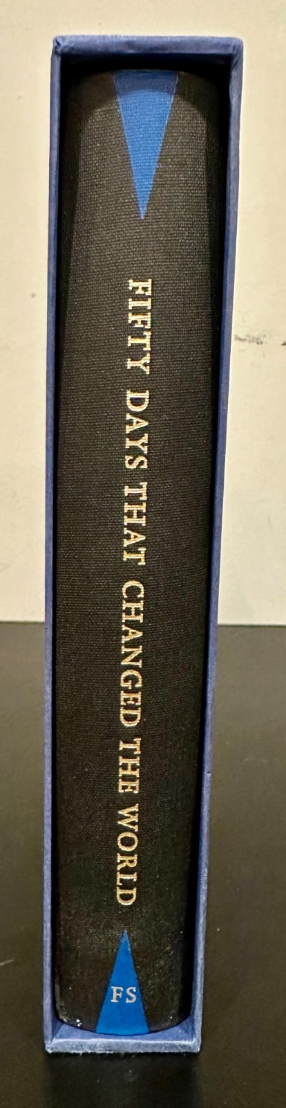 Fifty Days That Changed The World by Hywel Williams (Folio Society)