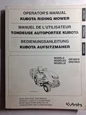 MANUEL UTILISATEUR ET ENTRETIEN TONDEUSE AUTOPORTEE KUBOTA GR1600 et GR2100 II