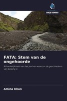 Amina Khan | Fata: Stem Van De Ongehoorde | Taschenbuch | NiederläNdisch (2022)