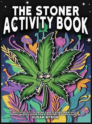 Stoner Activity Book - Psychedelic Colouring Pages, Word Searches, Trippy ...
