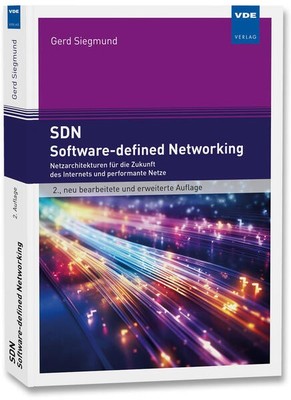 SDN - Software-defined Networking | Gerd Siegmund | 2023 | deutsch