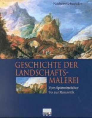 Geschichte der Landschaftsmalerei: Vom Spätmittelalter Buch Primus in Herder