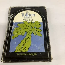 The Tolkien Relation: A Personal Inquiry by William Ready 1968