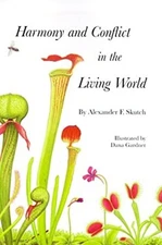 Harmony and Conflict in the Living World Hardcover Alexander Fran