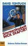 Sternenkadett Nick Seafort. Science Fiction Roman von Da... | Buch | Zustand gut