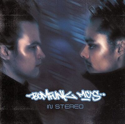 Bomfunk Mc'S - In Stereo