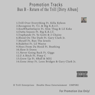 Rap/Hip-Hop.. White CD. Bun B - Return of the Trill [Dirty Album]