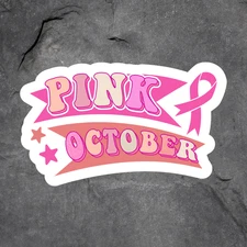 Pink October sticker vinyl decal breast cancer awareness ribbon support 