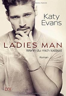 Ladies Man - Wenn du mich loslässt  von Evans, Katy | Buch | Zustand gut