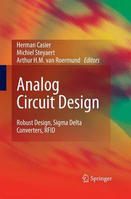 Analog Circuit Design - 9789400790360