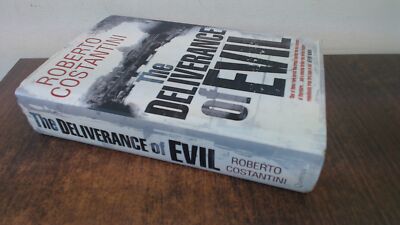 			The Deliverance of Evil 1st impression, Costantini, Roberto, rive		