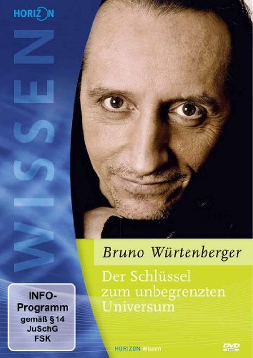 Schlüssel zum unbegrenzten Universum - Bruno Würtenberger (DVD)