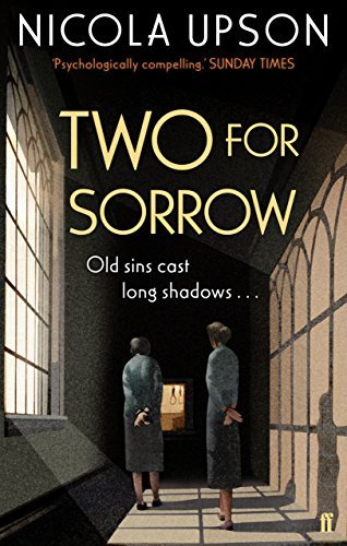 Two for Sorrow (Josephine Tey)-Nicola Upson