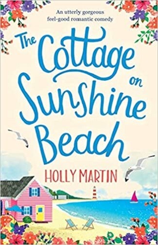 The Cottage on Sunshine Beach By Holly Martin NEW Paperback Romantic FictionBook