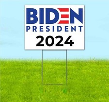 BIDEN 2024 18x24 Yard Sign Bandit Lawn Advertising ELECTION DEMOCRAT POLITICAL