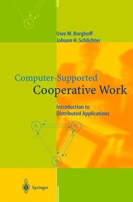 Computer-Supported Cooperative Work | Buch | 9783540669845