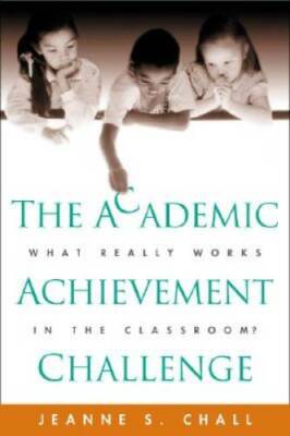 The Academic Achievement Challenge: What Really Works in the Classroom? - GOOD