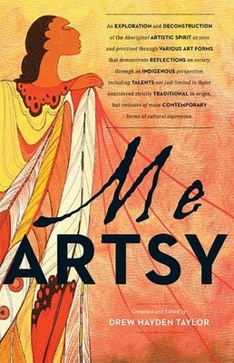 Drew Hayden Taylor Me Artsy (Taschenbuch) (US IMPORT)
