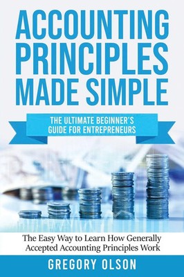 Gregory Olson | ACCOUNTING PRINCIPLES MADE SIMPLE | Taschenbuch | Englisch