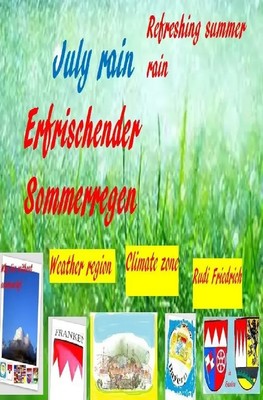 Climate zones Weather regions (u. a.) | Erfrischender Sommerregen Refreshing...