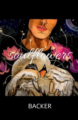 Amal Backer | Soulflowers | Taschenbuch | Englisch (2022) | Notion Press