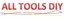 ALL TOOLS DIY