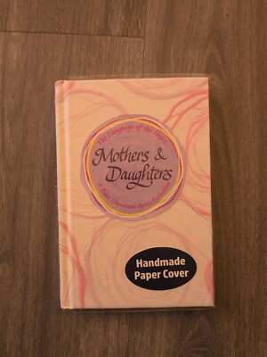 Language of the Heart... Mothers & Daughters by Patricia Wayant (2019,...