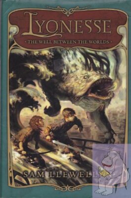 The Well Between the Worlds (L - Hardcover - VERY GOOD