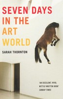 Sarah Thornton | Seven Days In The Art World | Taschenbuch | Englisch (2009)