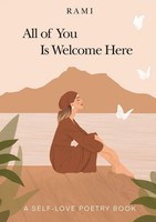 All Of You Is Welcome Here A Self-Love Poetry Book Rami Taschenbuch Englisch