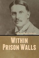Thomas Mott Osborne | Within Prison Walls | Taschenbuch | Englisch (2020)