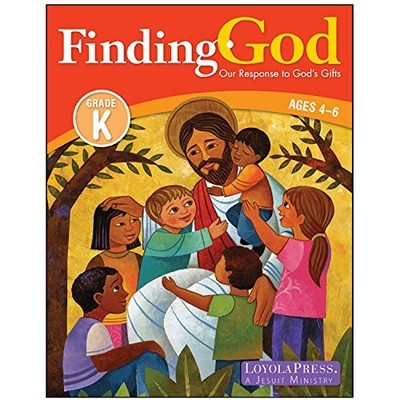 Finding God Grade K Ages 4-6