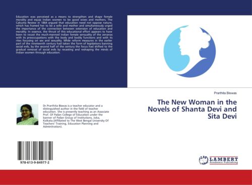 The New Woman in the Novels of Shanta Devi and Sita Devi Prarthita Biswas Buch - Bild 1 von 1