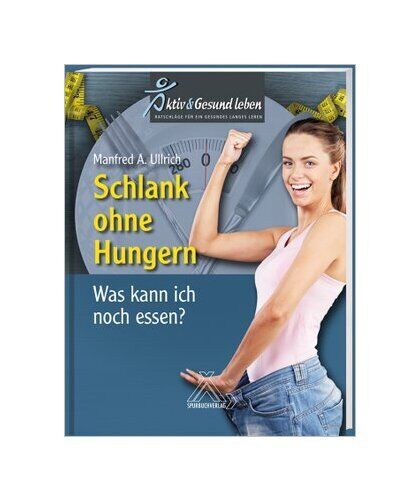 Thumbnail - Schlank Ohne Hungern Von Manfred A. Ullrich