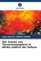 Adam-RamsèS Abomo Akono | Der Schutz Von Terrorismusopfern In Afrika SüDlich...