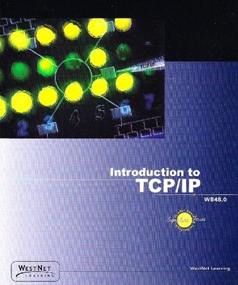 INTRODUCTION TO TCP/IP: UNDERSTANDING DATA COMMUNICATIONS By Kenneth D. Reed
