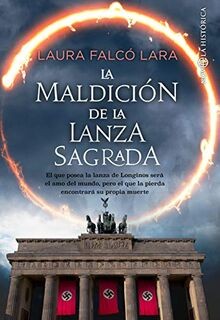 La maldición de la lanza sagrada: el que posea la l... | Buch | Zustand sehr gut