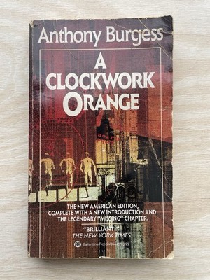 A Clockwork Orange by Anthony Burgess Paperback Philosophical Acceptable
