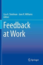 Feedback at Work Lisa A. Steelman New Book 9783030309176
