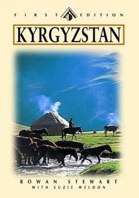 KYRGYZSTAN (ODYSSEY ILLUSTRATED GUIDES) By Rowan Stewart & Susie Weldon *VG+*