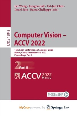Wang - Computer Vision - ACCV 2022   16th Asian Conference on Computer - X555z