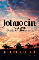 J. Elmer Tesch | Johuocin | Taschenbuch | Englisch (2016) | Archway Publishing
