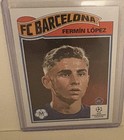 Fermin Lopez RC Rookie Card - 2023-24 Topps Living Set - Barcelona