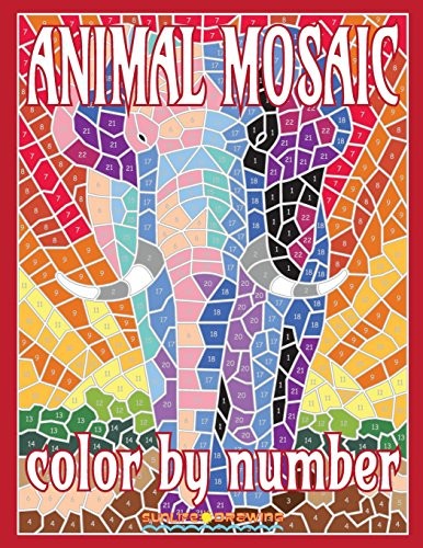 ANIMAL MOSAIC Color By Number: Activity Puzzle Coloring Book for
