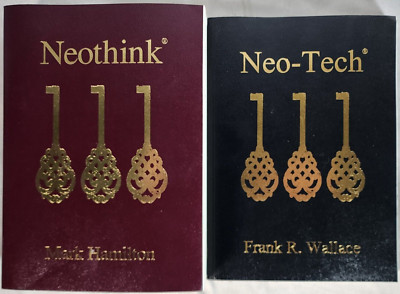 Neo-Tech & Neo-Think Volume I & II by Dr. Frank R. Wallace & Mark Hamilton