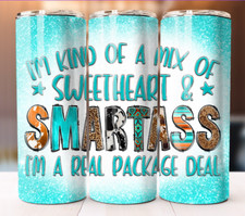 Sarcastic Quote Tumbler 20 oz Skinny Cup Mug Stainless Steel