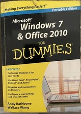 Windows 7 and Office 2010 by Andy Rathbone and Wallace Wang (Trade Paperback)