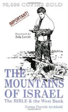 The Mountains of Israel - Paperback By Norma Parrish Archbold - VERY GOOD