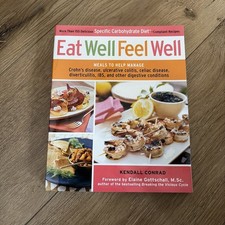 Eat Well, Feel Well by Conrad, Kendall Paperback Book The Cheap Fast Free Post